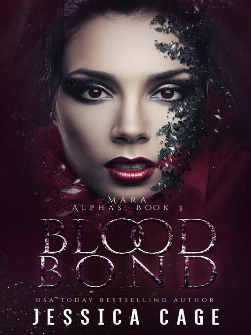 Title details for Blood Bond by Jessica Cage - Available
